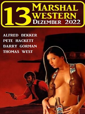 cover image of 13 Marshal Western Dezember 2022